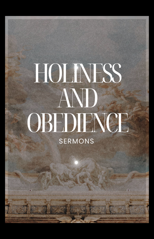 SERMON GUIDE-Holiness and Obedience