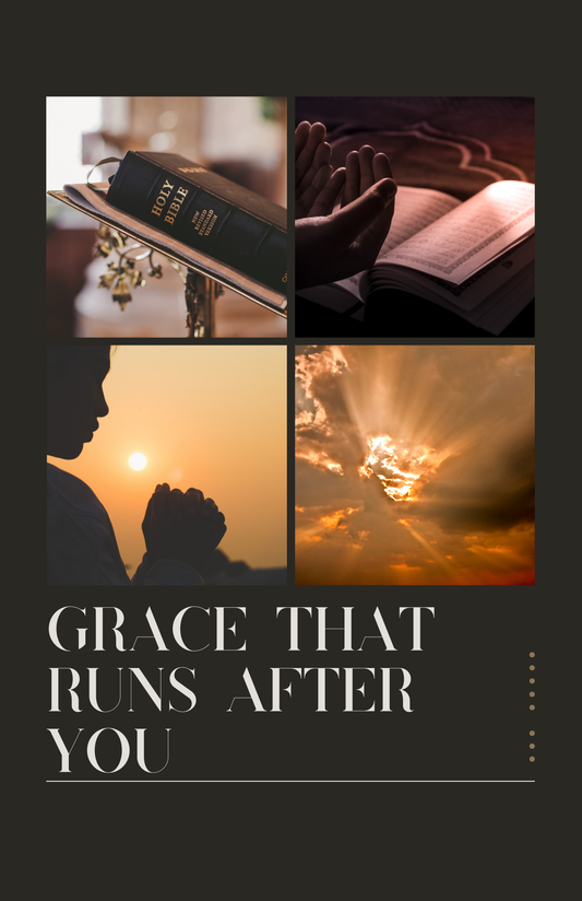 SERMON GUIDE- Grace That Runs After You