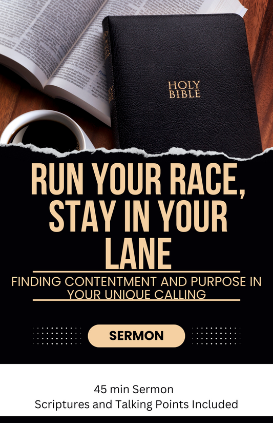 SERMON GUIDE-Run Your Race, Stay in Your Lane