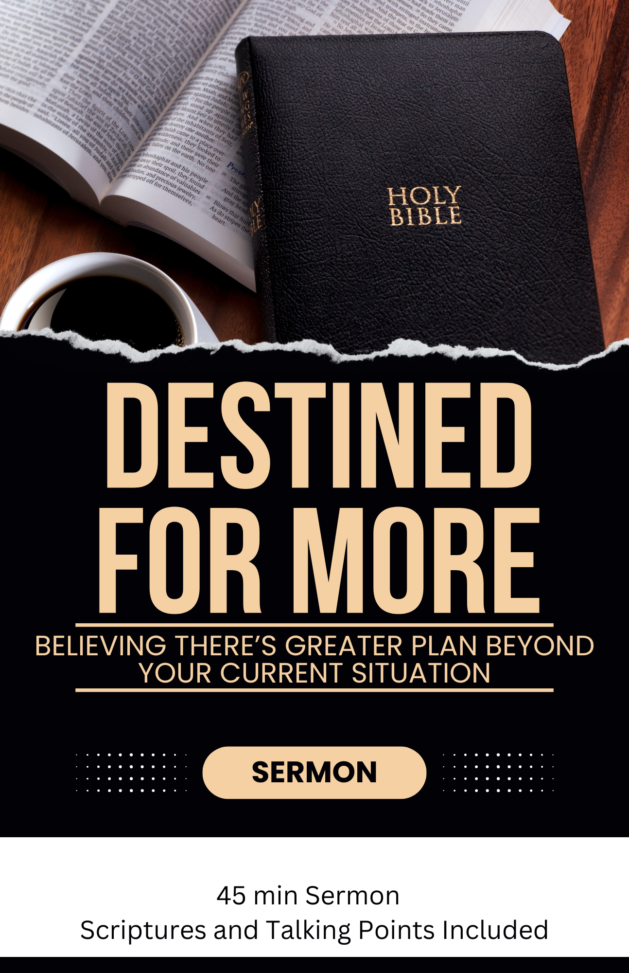 SERMON GUIDE-Destined For More