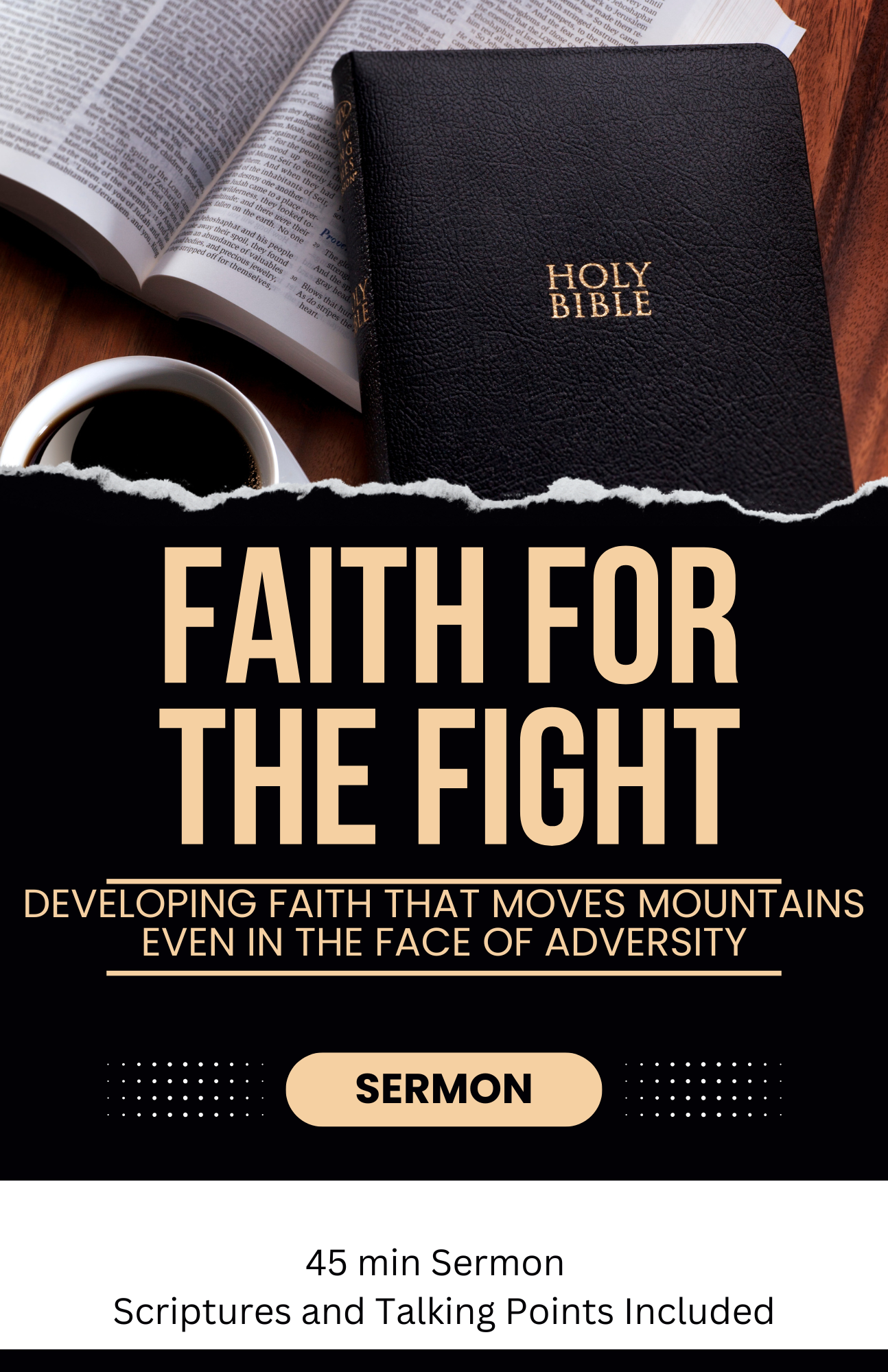 SERMON GUIDE- Faith For The Fight