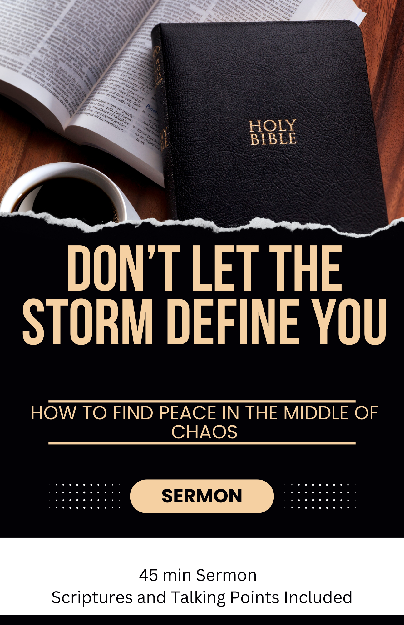 SERMON GUIDE-Don't Let The Storm Define You