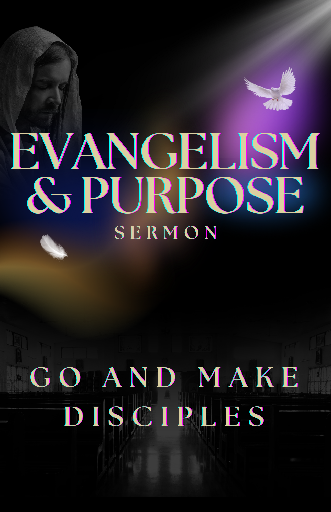 SERMON GUIDE- Go and Make Disciples