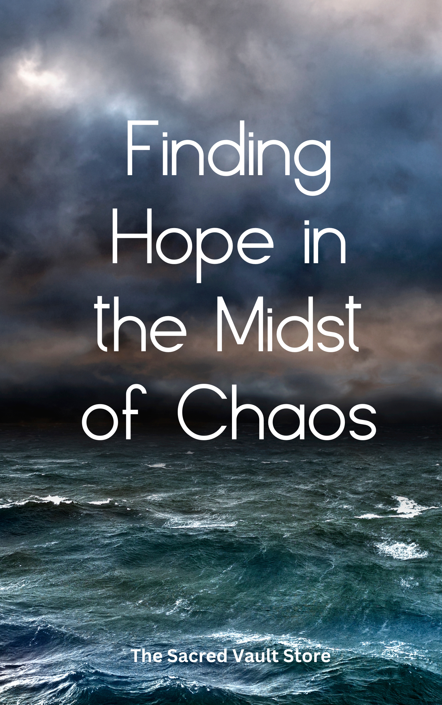 SERMON GUIDE- Finding Hope in the Midst of Chaos